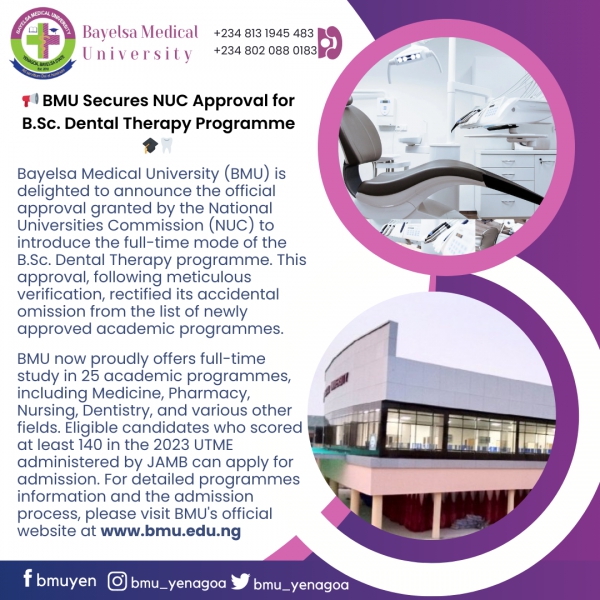 Bayelsa Medical University Receives NUC Approval to Introduce B.Sc. Dental Therapy Programme